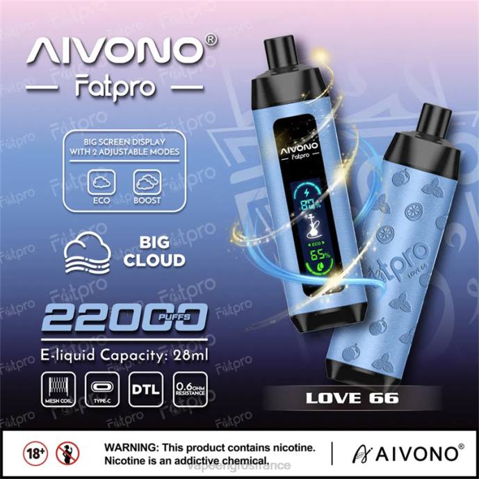 Aivono Fatpro 22000 amour 66 - 80H86 Eliquide En Gros